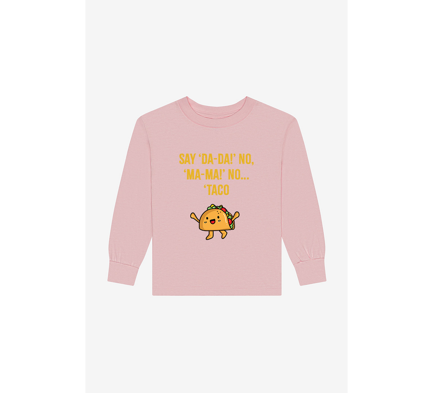 Taco! Toddler Long Sleeve